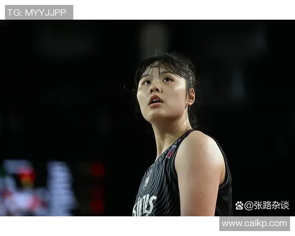 女版文班亚马强势来袭李月汝迎战新对手展开激烈竞争